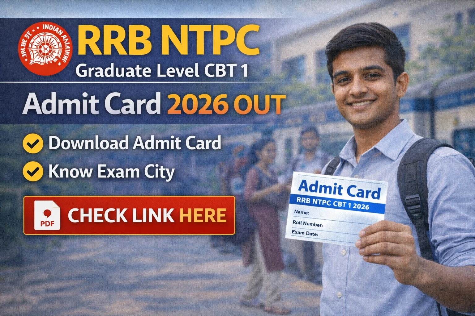 RRB NTPC Admit Card 2026 Out