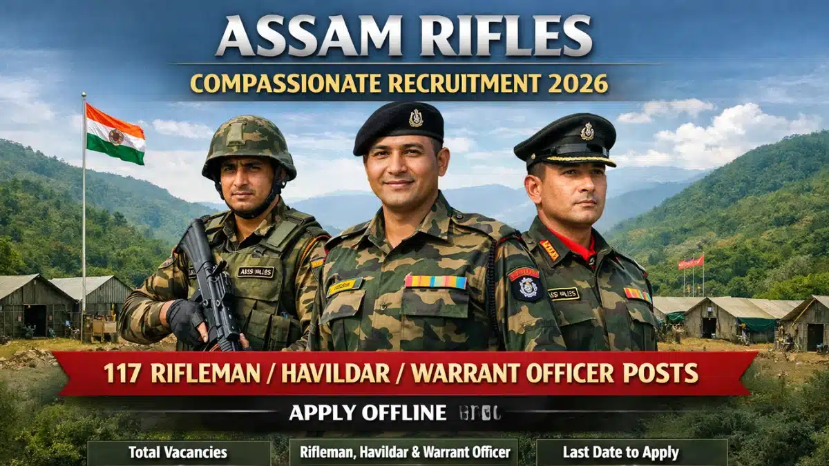 Assam Rifles Compassionate Ground Recruitment 2026