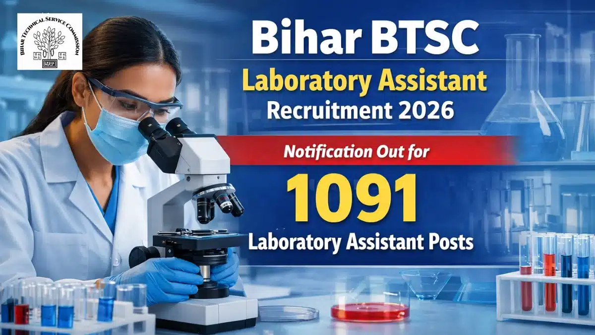 Bihar BTSC Lab Assistant Vacancy 2026