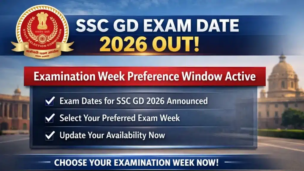 SSC GD Exam Week Preference 2026