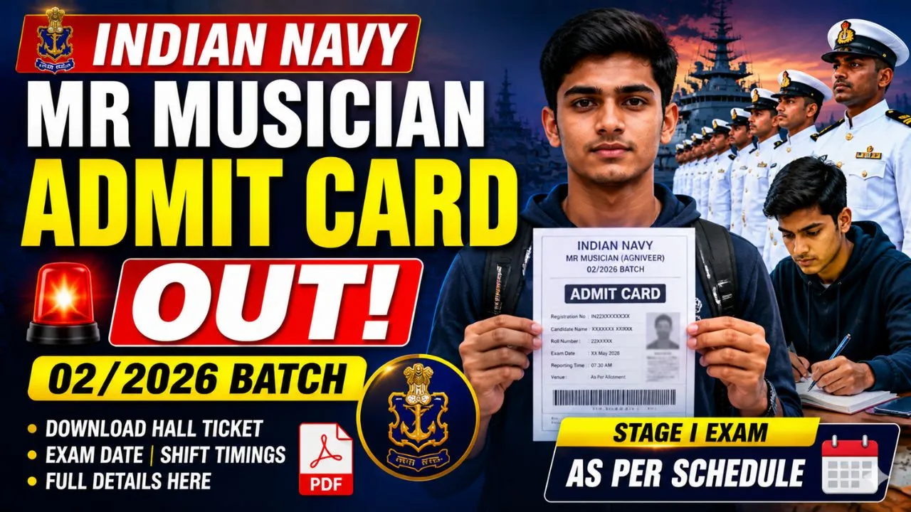 Indian Navy MR Musician Admit Card 2026